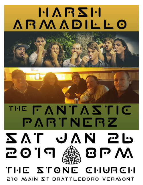 The Fantastic Partnerz at The Stone Church in Brattleboro with Harsh Armadillo